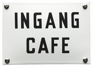 Horeca naambordje INGANG CAFE